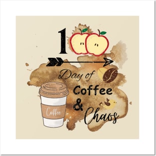 100 Days of Coffee & Chaos Posters and Art